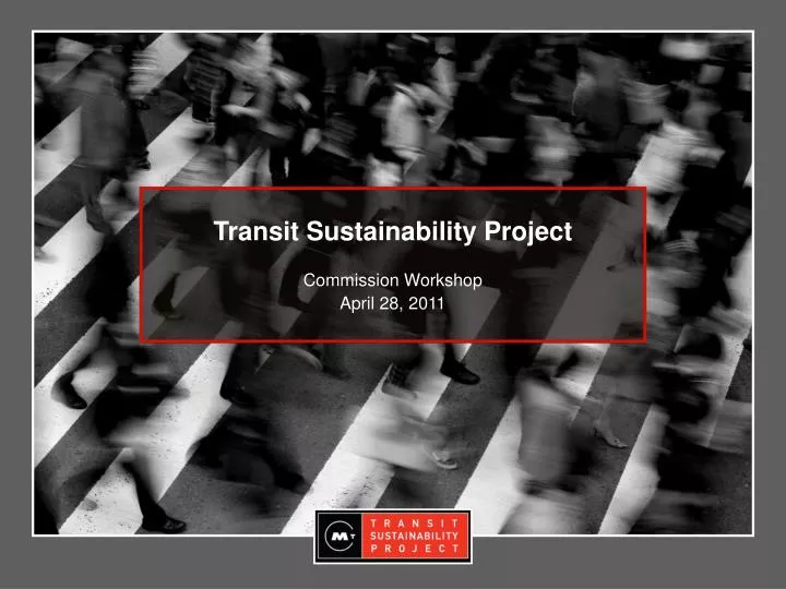 transit sustainability project