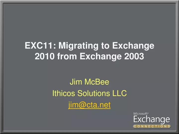 exc11 migrating to exchange 2010 from exchange 2003
