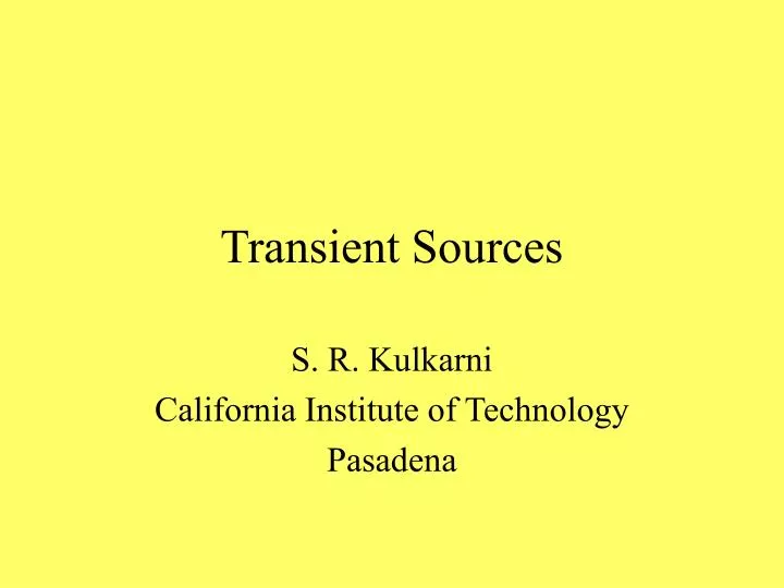 transient sources