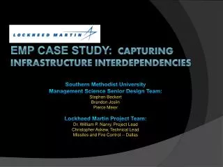 EMP Case Study: Capturing Infrastructure interdependencies