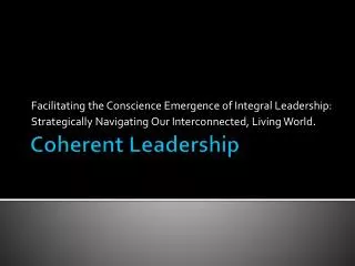 Coherent Leadership