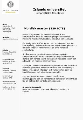Islands universitet Humanistiska fakulteten Nordisk master ( 120 ECTS )