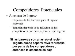competidores potenciales