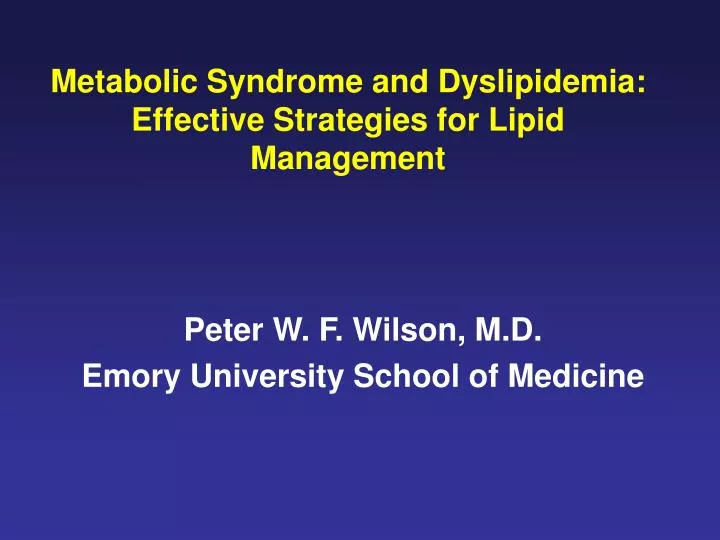 metabolic syndrome and dyslipidemia effective strategies for lipid management