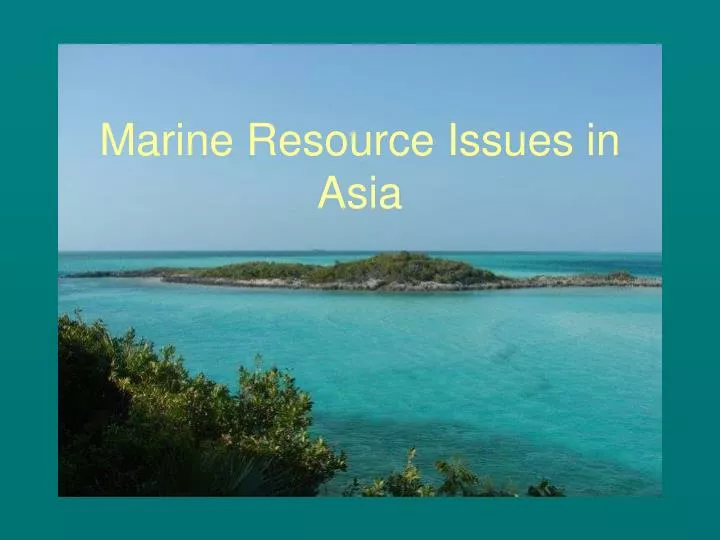 marine resource issues in asia