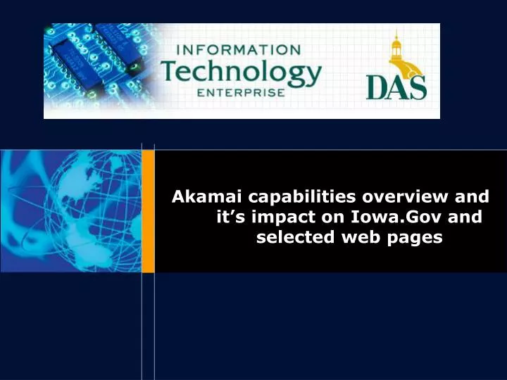 akamai capabilities overview and it s impact on iowa gov and selected web pages