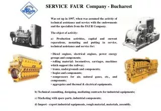 SERVICE FAUR Company - Bucharest