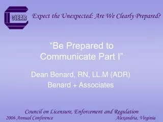 “Be Prepared to Communicate Part I”