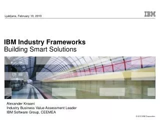 IBM Industry Frameworks Building Smart Solutions