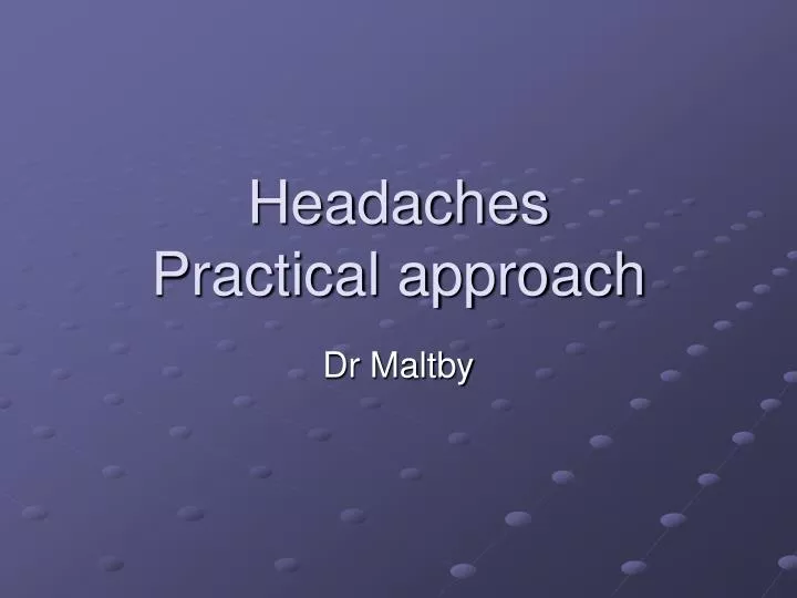 headaches practical approach