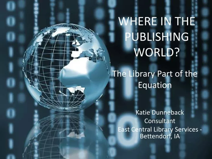 where in the publishing world