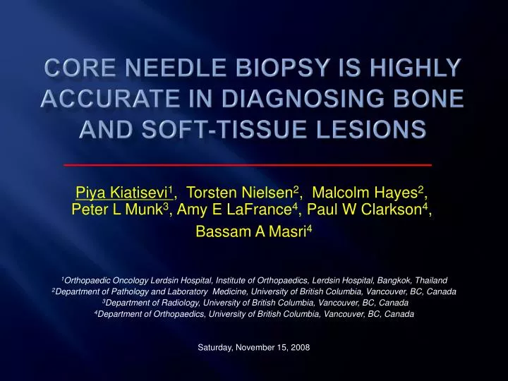 core needle biopsy is highly accurate in diagnosing bone and soft tissue lesions