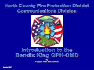 North County Fire Protection District Communications Division