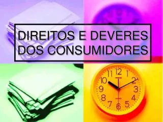 direitos e deveres dos consumidores