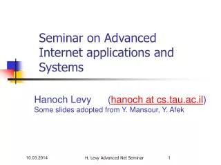 Seminar on Advanced Internet applications and Systems