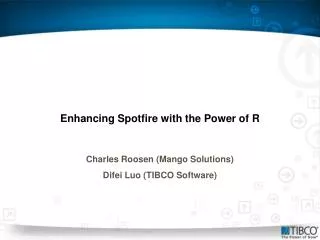 Enhancing Spotfire with the Power of R