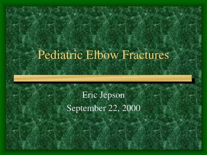 pediatric elbow fractures