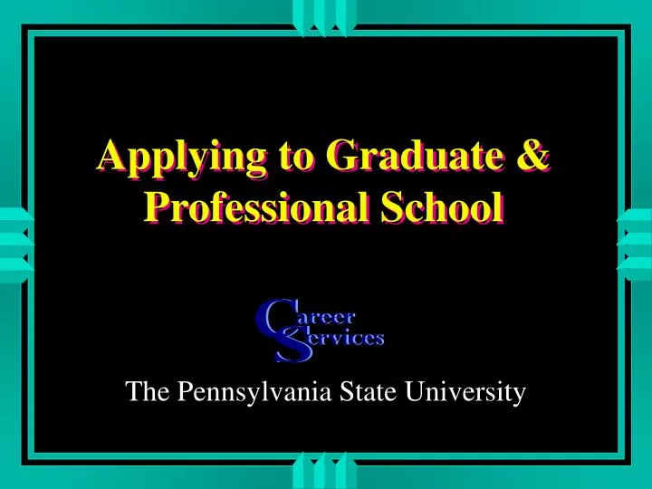 applying to graduate professional school