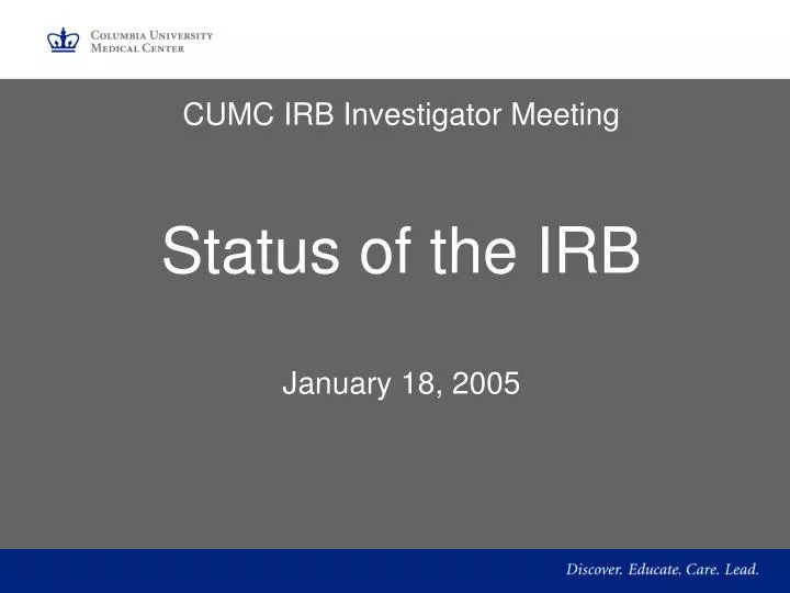 cumc irb investigator meeting status of the irb january 18 2005