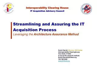 Streamlining and Assuring the IT Acquisition Process Leveraging the Architecture Assurance Method