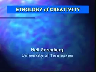 ETHOLOGY of CREATIVITY