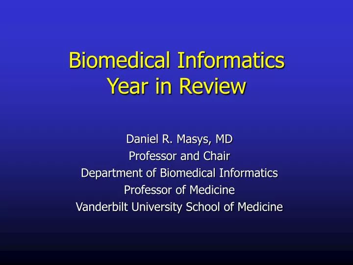 biomedical informatics year in review