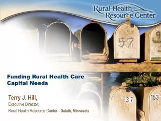 Funding Rural Health Care Capital Needs