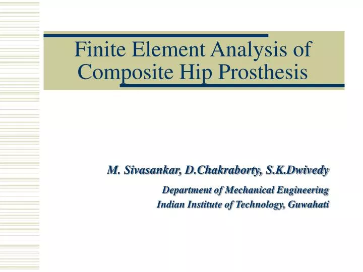 finite element analysis of composite hip prosthesis