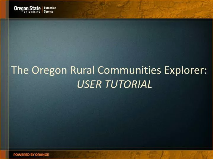the oregon rural communities explorer user tutorial