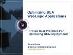 Optimizing BEA WebLogic Applications - slide 1