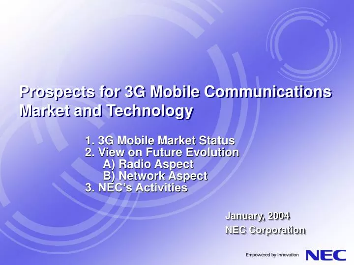 prospects for 3g mobile communications market and technology