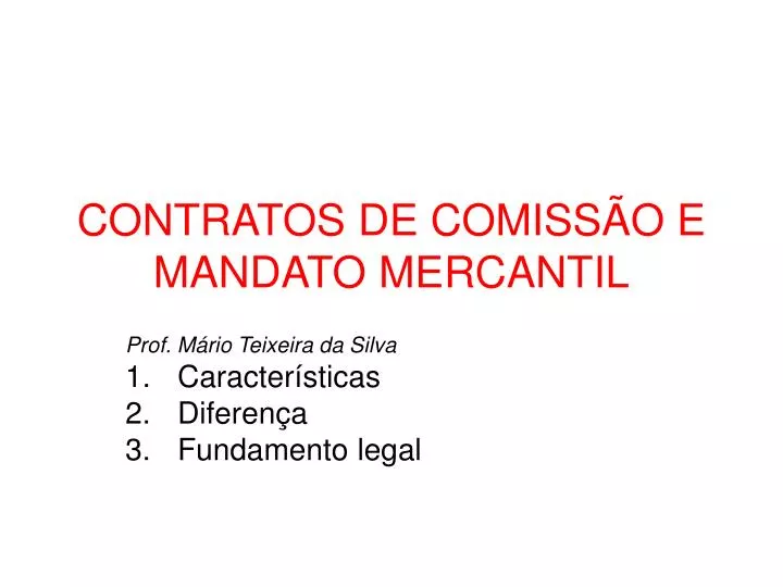 contratos de comiss o e mandato mercantil