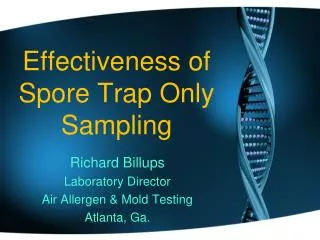 Effectiveness of Spore Trap Only Sampling