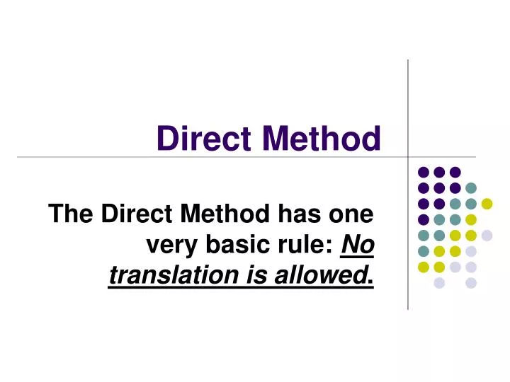 direct method