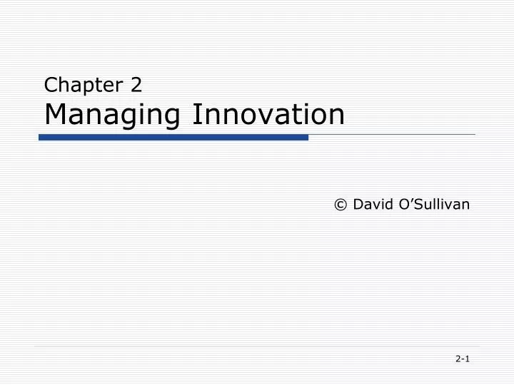 chapter 2 managing innovation