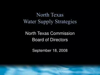 North Texas Water Supply Strategies