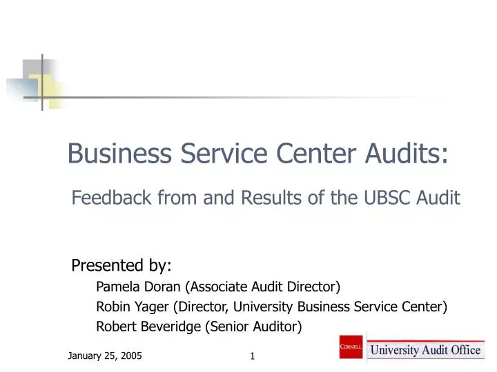 business service center audits feedback from and results of the ubsc audit