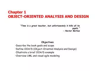 Chapter 1 OBJECT-ORIENTED ANALYSIS AND DESIGN