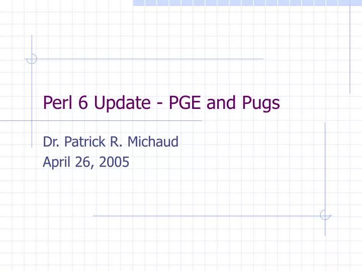 perl 6 update pge and pugs