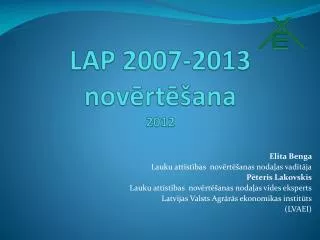 LAP 2007-2013 novērtēšana 2012