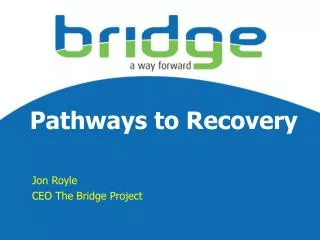 Pathways to Recovery