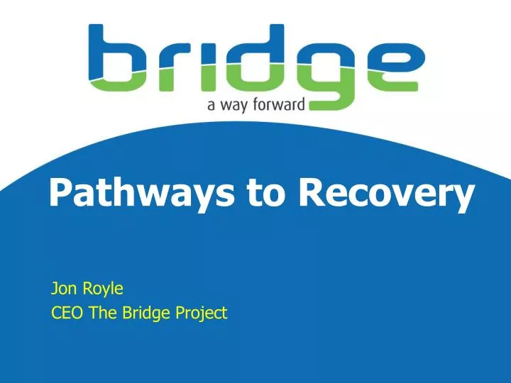 pathways to recovery