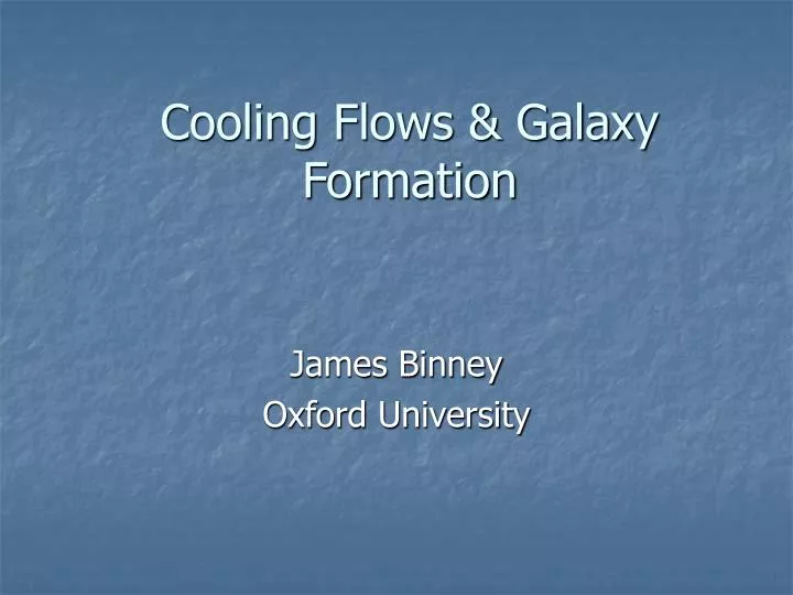 cooling flows galaxy formation