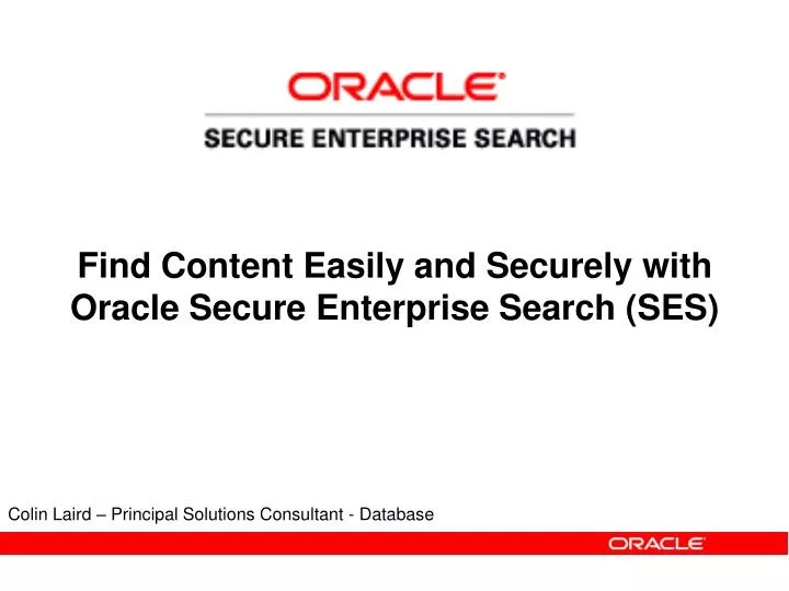 find content easily and securely with oracle secure enterprise search ses