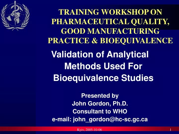 training workshop on pharmaceutical quality good manufacturing practice bioequivalence