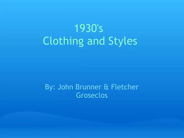 1930 s clothing and styles