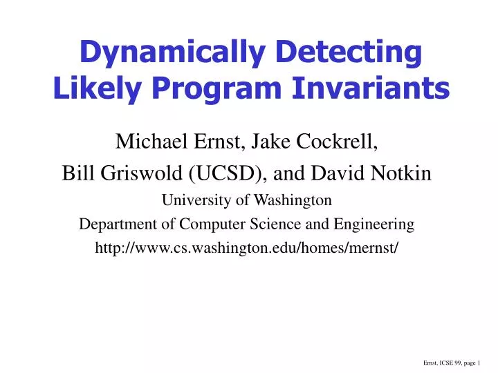 dynamically detecting likely program invariants