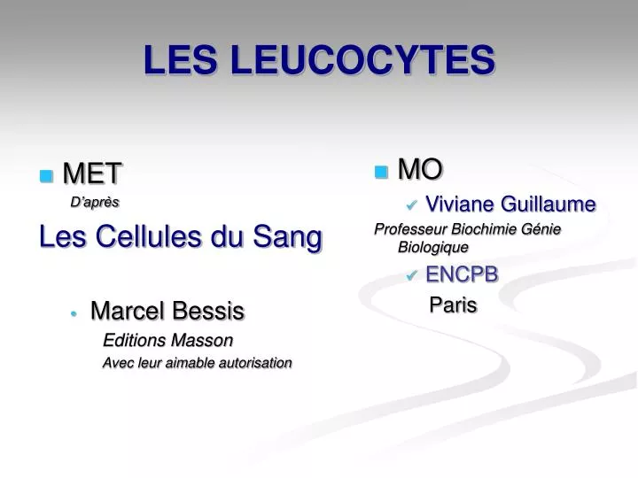 les leucocytes