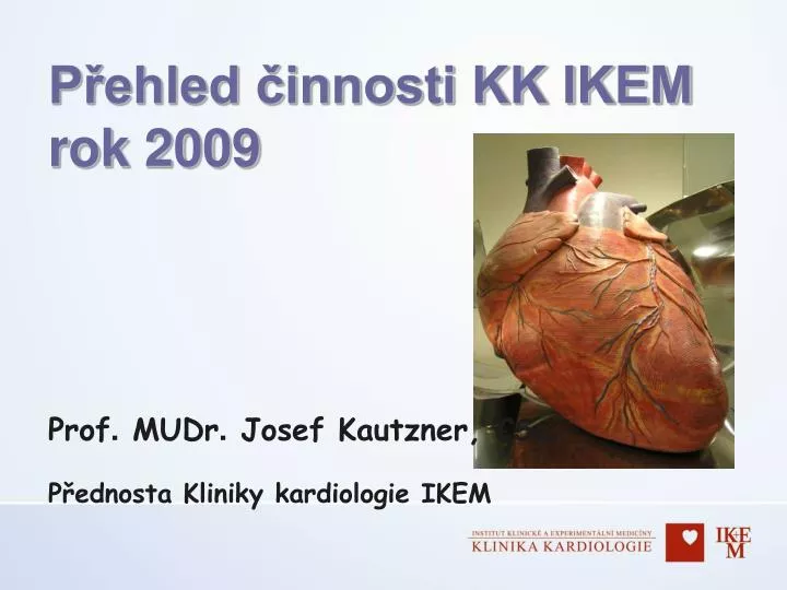 p ehled innosti kk ikem rok 2009