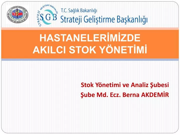 hastaneler m zde akilci stok y net m